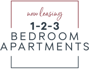 Now Leasing 1-2-3 Bedroom Apartments